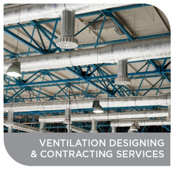 Ventilation Designing Contracting Services